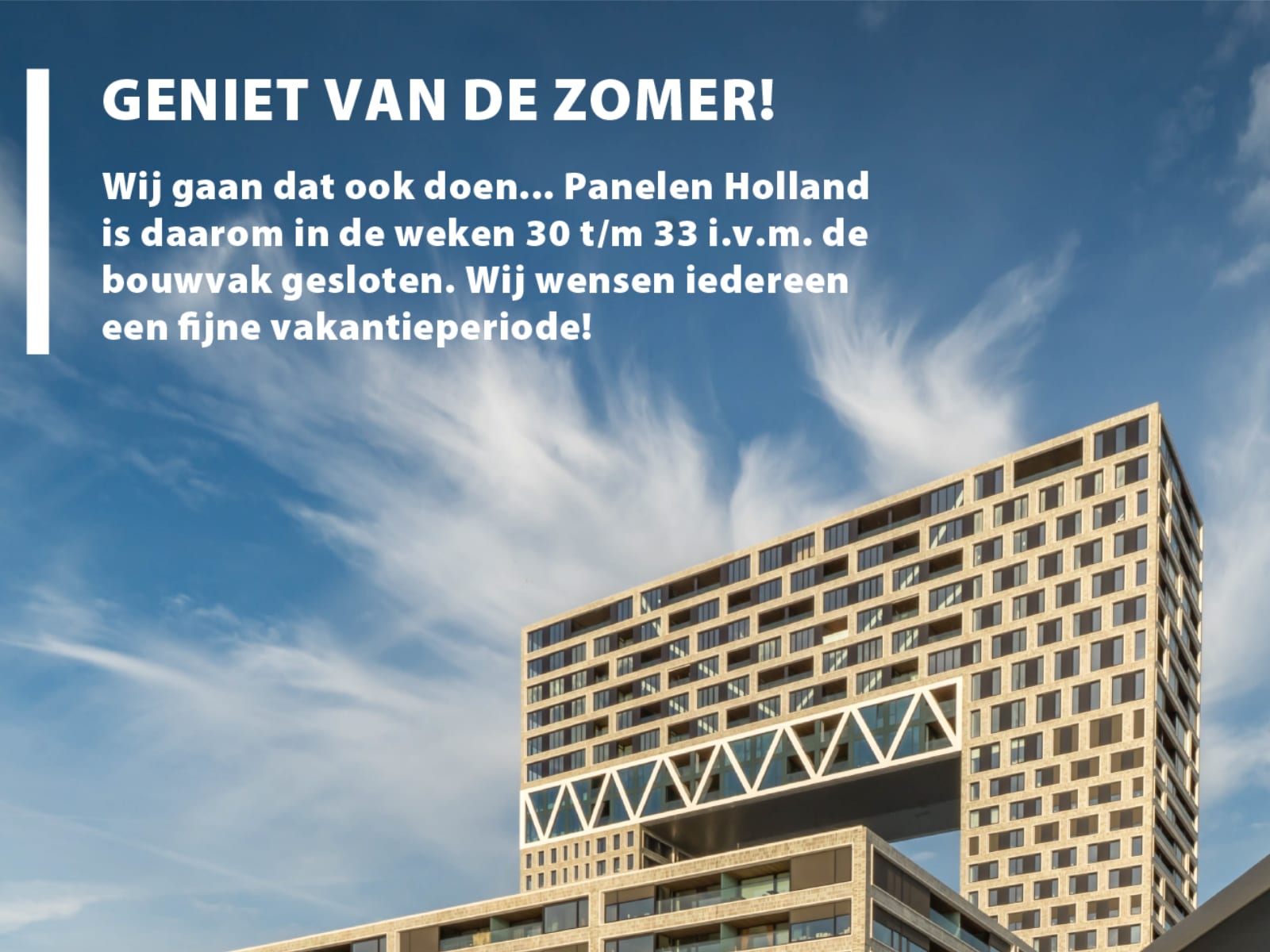 Panelen Holland Zomervakantie